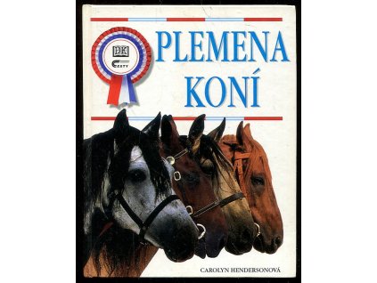 Plemena koní, Carolyn Henderson, 1999