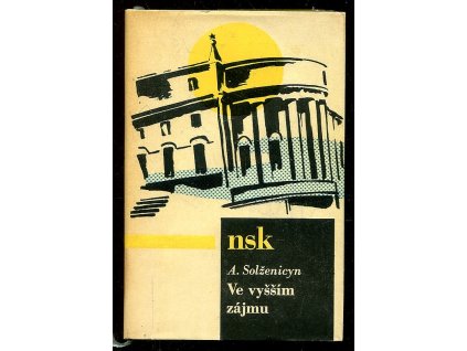 Ve vyšším zájmu, Aleksandr Isajevič Solženicyn, 1964