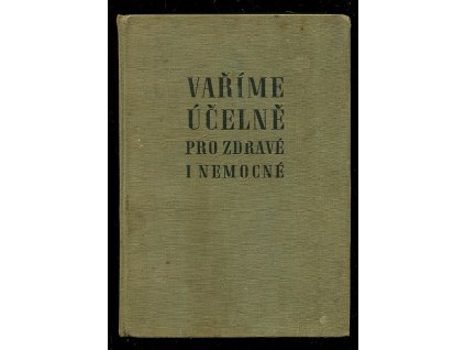 204636 varime ucelne pro zdrave i nemocne
