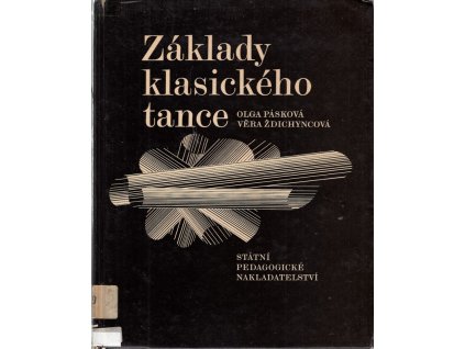 Základy klasického tance, Olga Pásková, 1978