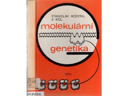 Molekulární genetika, Stanislav Rosypal, 1983