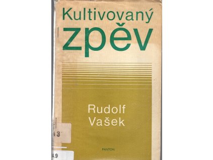 Kultivovaný zpěv - jeho zásady a metodika