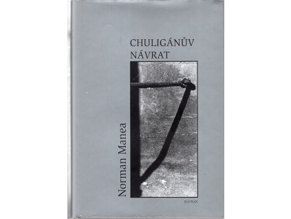 Chuligánův návrat