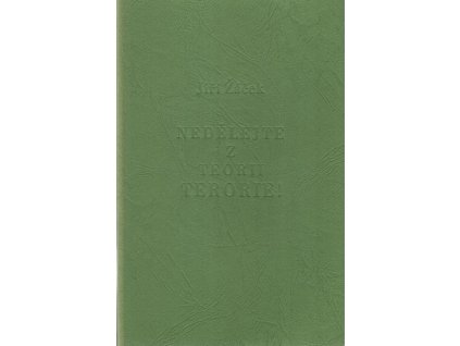 Nedělejte z teorií teorie!, Jiří Žáček, 2013