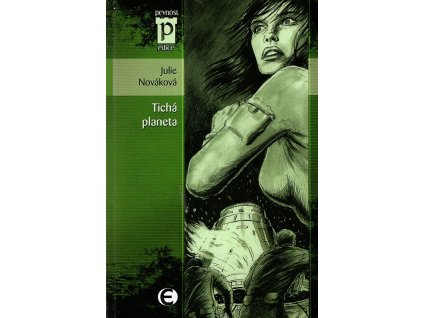 Tichá planeta, Julie Nováková, 2011