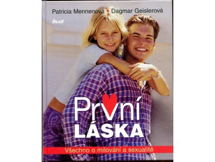 První láska, Dagmar Geisler, 2002