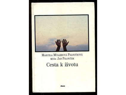 205011 cesta k zivotu