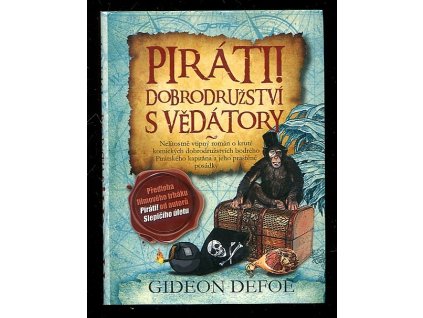 Piráti! - dobrodružství s vědátory, Gideon Defoe, 2012