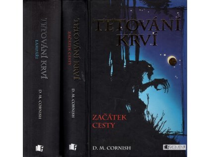 Tetování krví, kniha první a druhá– Začátek cesty, Lampáři