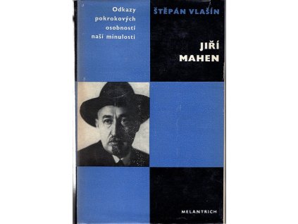 Jiří Mahen - studie s ukázkami díla