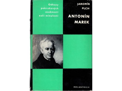 Antonín Marek - studie s ukázkami z díla