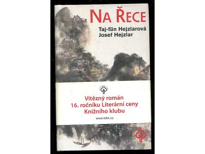 Na Řece, Taj-ťün Hejzlarová, 2011