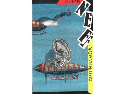 Zepelín na měsíci, Ondřej Neff, 1990