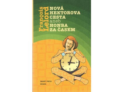 Nová Hektorova cesta, aneb, Honba za časem