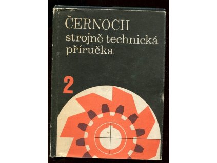 Strojně technická příručka. 2. díl, Svatopluk Černoch, 1968