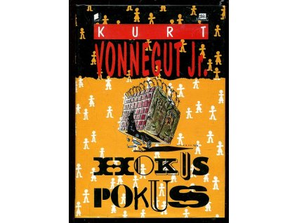 Hokus pokus, Kurt Vonnegut, 1995