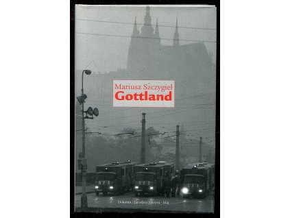 Gottland, Mariusz Szczygieł, 2012