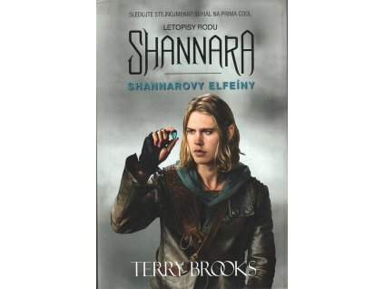 Shannarovy elfeíny : Letopisy rodu Shannara