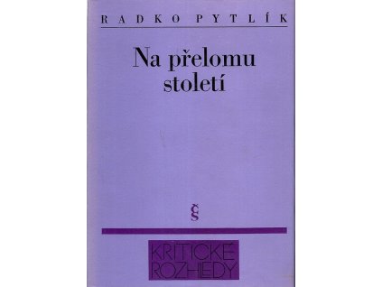 Na přelomu století, Radko Pytlík, 1988