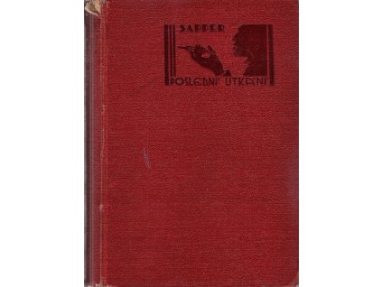Poslední utkání, H. C McNeile, 1929