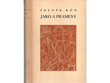 Jaro a prameny : román, Zdeněk Rón, 1938
