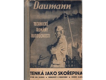 Neviditelný nepřítel - Dobrodružství v Zemi Tisíce zázraků, Jiří Medula, 1941