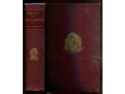 Boswell's Life of Johnson. Edited with an Introduction by Mowbray Morris, James Boswell, 0