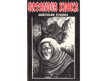 Satanova kobka - sbírka povídek sci-fi, fantasy, horror, Jaroslav Šoupal, 1992