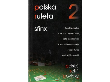 Sfinx - polská ruleta 2 - polské sci-fi povídky