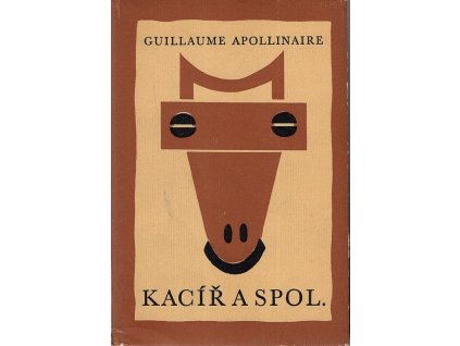 Kacíř a spol., Guillaume Apollinaire, 1965