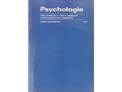 Psychologie pro gymnázia a třídy gymnázia s pedagogickým zaměřením