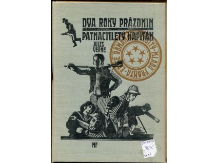 Dva roky prázdnin ; Patnáctiletý kapitán, Jules Verne, 1969