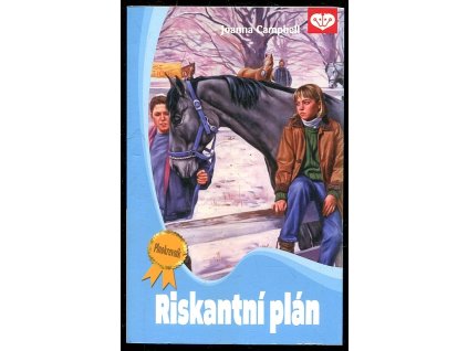 Riskantní plán, Joanna Campbell, 2011