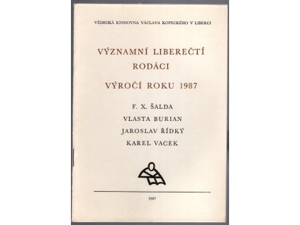 206415 vyznamni liberecti rodaci vyroci roku 1987 f x salda vlasta burian jaroslav ridky karel vacek