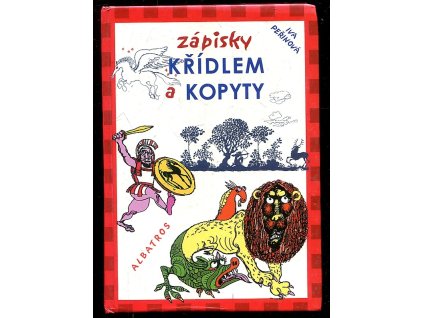 206496 zapisky kridlem a kopyty udalosti pozemske i nadpozemske podsvetni i podmorske bajnym konem zaznamenane