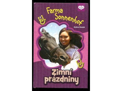 Farma Sonnenhof 8. - Zimní prázdniny, 2013
