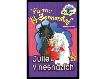 Julie v nesnázích, Andrea Wandel, 2011