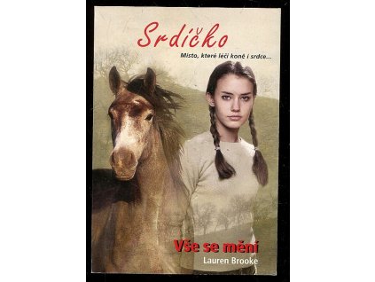 Vše se mění, Lauren Brooke, 2012