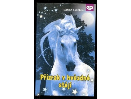 Přízrak v hvězdné stáji, Sabine Giebken, 2012