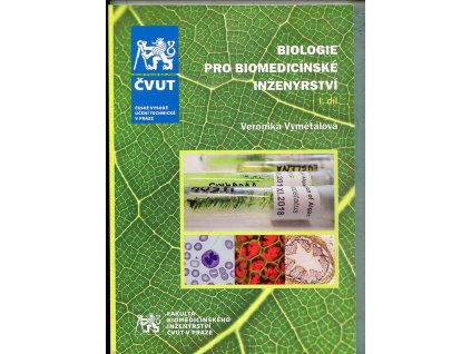 Biologie pro biomedicínské inženýrství