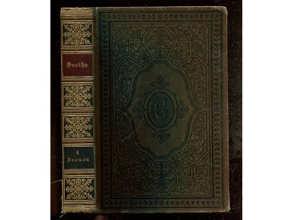 Goethes Werke. Vierter Band: Dramen, Johann Wolfgang von Goethe, 1920