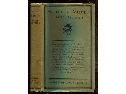 Trois drames - André del Sarto. Lorenzaccio. La coupe et les lévres, Alfred de Musset, 1920