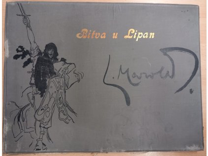 Bitva u Lipan s básní Svatopluka Čecha, L. Marold, 0