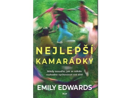 Nejlepší kamarádky, Emily Edwards, 2023
