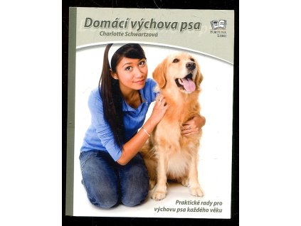 Domácí výchova psa, Charlotte Schwartz, 2007