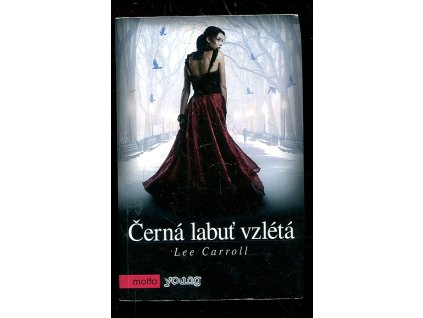 Černá labuť vzlétá, 2013