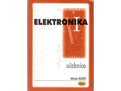 Elektronika - učebnice. I