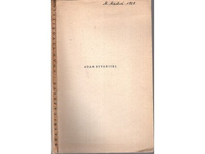 Adam Stvořitel - komedie o sedmi obrazech, Karel Čapek, 1928