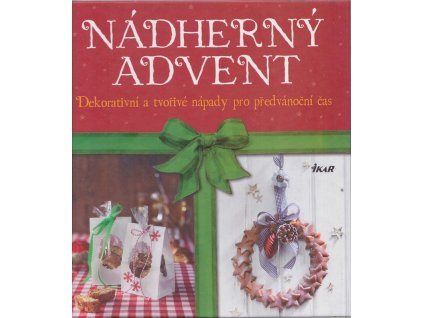 Nádherný advent, autorů Kolektiv, 2016