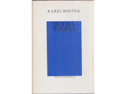 Modrá hodina : sbírka básní